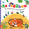 Aksjomat Az erdőben - Mit fedezek fel az ujjacskáimmal?