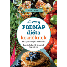  Alacsony FODMAP-diéta kezdöknek Mollie Tunitsky gasztronómia