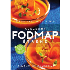 Alacsony FODMAP-étrend - Bartha-Mezei gasztronómia
