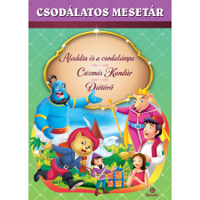 Aladdin Csodálatos mesetár – Aladdin és a csodalámpa - Csizmás kandúr - Diótörő gyermekkönyvek