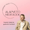  Alapvető meditációk