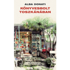 Alba Donati - Könyvesbolt Toszkánában irodalom