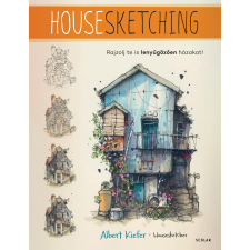 Albert Kiefer - Housesketching egyéb könyv