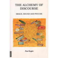  Alchemy of Discourse – Paul Kugler idegen nyelvű könyv