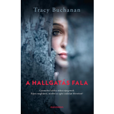 Alexandra A hallgatás fala regény