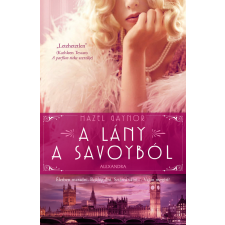 Alexandra A lány a Savoyból regény