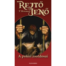 Alexandra A pokol zsoldosai szépirodalom