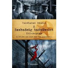 Alexandra A Szabadság hadművelet egyéb e-könyv