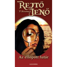 Alexandra Az ellopott futár szépirodalom