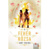 Alexandra Kiadó A ​fehér rózsa