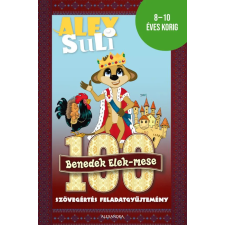 Alexandra Kiadó Alex suli - 100 Benedek Elek mese szövegértés tankönyv