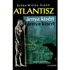 Alexandra Kiadó Atlantisz árnya kísért antikvárium - használt könyv