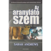 Alexandra Kiadó Az aranylátó szem