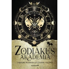 Alexandra Kiadó Az ébredés - Zodiákus Akadémia - Éldekorált regény