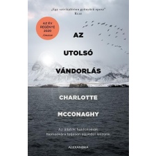 Alexandra Kiadó AZ UTOLSÓ VÁNDORLÁS regény