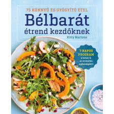 Alexandra Kiadó Bélbarát étrend kezdőknek életmód, egészség