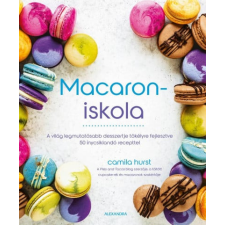 Alexandra Kiadó Camila Hurst - Macaroniskola csokoládé és édesség
