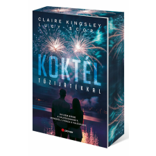 Alexandra Kiadó Koktél tűzijátékkal - Éldekorált regény