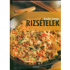 Alexandra Kiadó Kreatív konyha - Rizsételek
