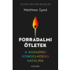 Alexandra Kiadó Matthew Syed - Forradalmi ötletek