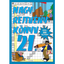 Alexandra Kiadó Nagy rejtvénykönyv 21. életmód, egészség