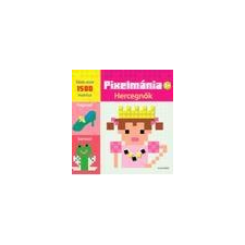 Alexandra Kiadó - PIXELMÁNIA - HERCEGNÕK gyermek- és ifjúsági könyv