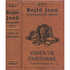 Alexandra Kiadó Rejtő Jenő összegyűjtött művei 6. Vanek úr Párizsban és egyéb történek