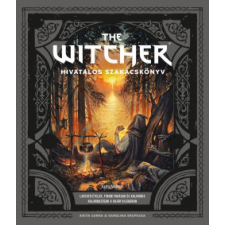 Alexandra Kiadó The Witcher hivatalos szakácskönyv gasztronómia