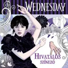 Alexandra Kiadó Wednesday - Hivatalos színező gyermek- és ifjúsági könyv