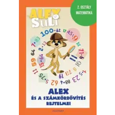 Alexandra Könyvesház Kft. Alex Suli - Alex és a számkörbővítés rejtelmei gyermek- és ifjúsági könyv