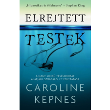 Alexandra Könyvesház Kft. Elrejtett testek regény