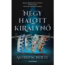 Alexandra Négy halott királynő regény