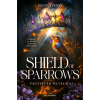 Alexandra Shield of Sparrows – Pacsirták oltalma