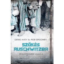 Alexandra Szökés Auschwitzba regény