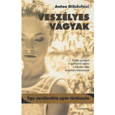 Alexandra Veszélyes vágyak antikvárium - használt könyv