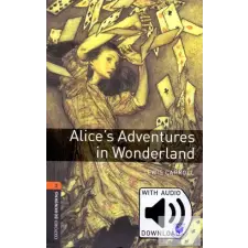  Alice's Adventures in Wonderland with Audio Download - Level 2 idegen nyelvű könyv