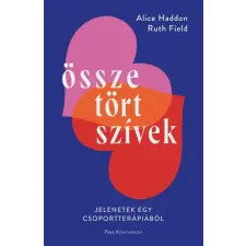 Alice Haddon, Ruth Field - Összetört szívek egyéb könyv