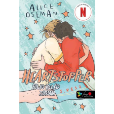 Alice Oseman - Heartstopper 5. - Fülig beléd zúgtam 5 (Szívdobbanás 5.) egyéb könyv