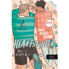 Alice Oseman - Heartstopper: Szívdobbanás 2. - Fülig beléd zúgtam egyéb könyv