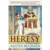  Alister McGrath - Heresy – Alister McGrath