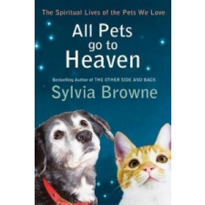  All Pets Go to Heaven – Sylvia Browne idegen nyelvű könyv
