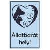  Állatbarát hely! - öntapadó, 160*240mm