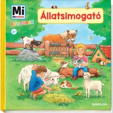  Állatsimogató - Mi Micsoda Ovisoknak gyermek- és ifjúsági könyv