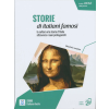 ALMA EDIZIONI STORIE di italiani famosi - la cultura e la storia d'Italia attraverso i suoi protagonisti