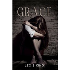 Álmodozók Kiadó Lexie King - Grace regény