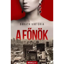 Álomgyár. A főnök egyéb e-könyv