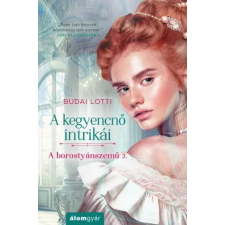 Álomgyár. A kegyencnő intrikái egyéb e-könyv
