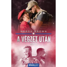 Álomgyár. A végzet után egyéb e-könyv
