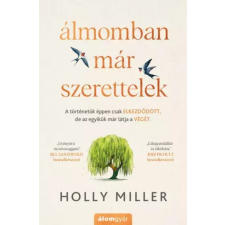 Álomgyár. Álmomban már szerettelek egyéb e-könyv