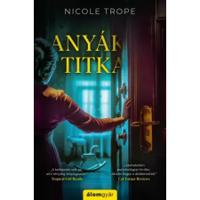 Álomgyár. Anyák titka egyéb e-könyv